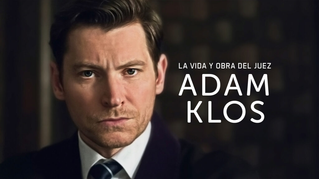 La vida y obra del juez Adam Klos